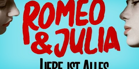 Titelbild für Romeo & Julia - Liebe Ist Alles - Neues Musical in Berlin